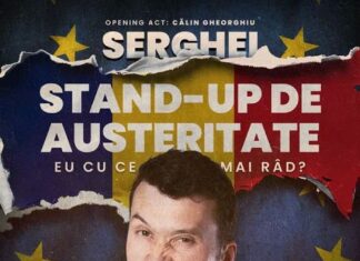 Serghei Aduce „Stand-up de Austeritate” la Craiova!